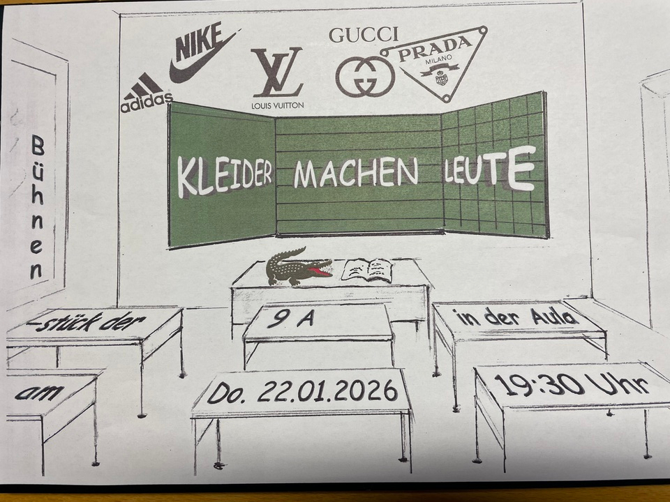 "Kleider machen Leute" - Theaterstück der Klasse 9a